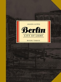 Enlarge image Cover: Berlin Book Three - Drawn and Quarterly