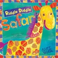 Cover: Riddle Diddle Safari - Creative Company,US
