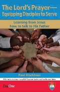 Cover: The Lord's Prayer-Equipping Disciples to Serve - Day One Publications