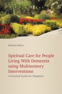 Bild: Spiritual Care for People Living with Dementia Using Multisensory Interventions - Jessica Kingsley Publishers