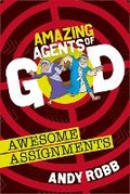 Cover: Amazing Agents of God: Awesome Assignments - CWR