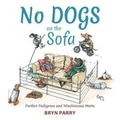 Cover: No Dogs on the Sofa - Quiller Publishing Ltd