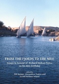Cover: From the Fjords to the Nile: Essays in honour of Richard Holton Pierce on his 80th birthday - Archaeopress Archaeology