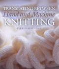 Cover: Translating Between Hand and Machine Knitting - The Crowood Press Ltd