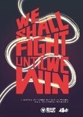 Cover: We Shall Fight Until We Win - BHP Comics