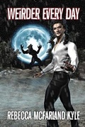 Cover: Weirder Every Day - Wolfsinger Pub