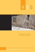 Cover: Protest: Wsq Volume 46, Numbers 3&4 - Feminist Press at The City University of New York