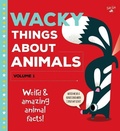 Cover: Wacky Things about Animals--Volume 1 - Walter Foster Jr.
