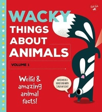 Enlarge image Cover: Wacky Things about Animals--Volume 1 - Walter Foster Jr.