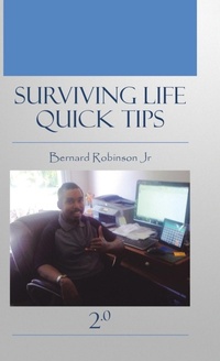 Enlarge image Cover: Surviving Life Quick Tips 2.0 - WestBow Press