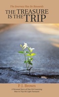 Cover: The Treasure Is the Trip - Westbow Press