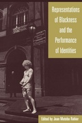 Cover: Representations of Blackness and the Performance of Identities - Praeger Publishers Inc