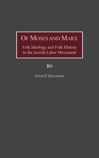 Abbildung von: Of Moses and Marx - Praeger Publishers Inc