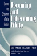 Cover: Becoming and Unbecoming White - Praeger Publishers Inc