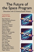 Cover: The Future of the Space Program - Borgo Press