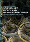 Cover: Self-rolled Micro- and Nanoarchitectures - De Gruyter