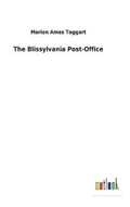 Cover: The Blissylvania Post-Office - Salzwasser-Verlag GmbH