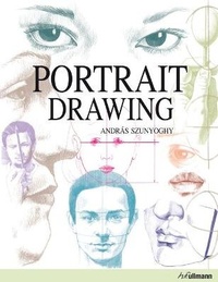 Abbildung von: Portrait Drawing - Ullmann Publishing