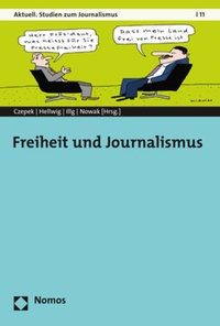 Abbildung von: Freiheit und Journalismus - Nomos