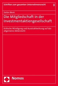 Abbildung von: Die Mitgliedschaft in der Investmentaktiengesellschaft - Nomos