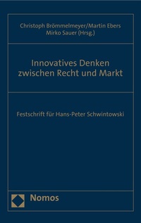 Abbildung von: Innovatives Denken zwischen Recht und Markt - Nomos