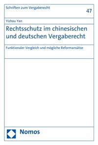 Abbildung von: Rechtsschutz im chinesischen und deutschen Vergaberecht - Nomos