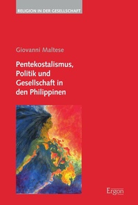 Abbildung von: Pentekostalismus, Politik und Gesellschaft in den Philippinen - Ergon