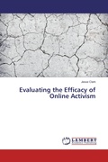 Cover: Evaluating the Efficacy of Online Activism - LAP Lambert Academic Publishing