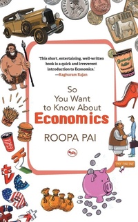 Abbildung von: So You Want to Know About Economics - Rupa Publications India Pvt. Ltd