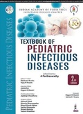 Cover: Textbook of Pediatric Infectious Diseases - Jaypee Brothers Medical Publishers