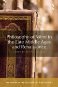 Cover: Philosophy of Mind in the Late Middle Ages and Renaissance - Routledge