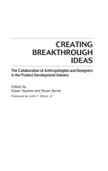 Cover: Creating Breakthrough Ideas - Praeger Publishers Inc