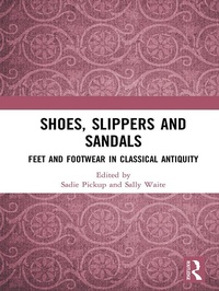 Abbildung von: Shoes, Slippers, and Sandals - Routledge
