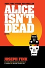 Cover: Alice Isn't Dead - HarperCollins