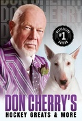 Cover: Don Cherry's Hockey Greats and More - Doubleday Canada