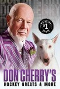 Cover: Don Cherry's Hockey Greats and More - Doubleday Canada