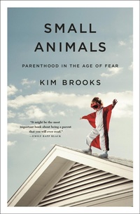 Abbildung von: Small Animals - Flatiron Books
