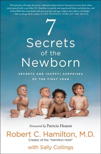 Enlarge image Cover: 7 Secrets of the Newborn - St. Martin's Press