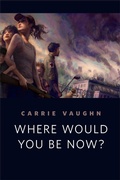 Cover: Where Would You Be Now? - Tor Books