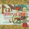 Cover: 100 Christmas Wishes - St. Martin's Griffin