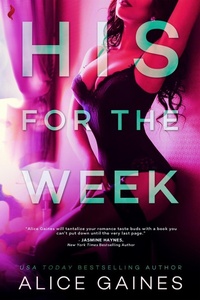 Enlarge image Cover: His For The Week - Entangled: Scorched