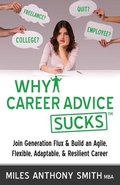Cover: Why Career Advice Sucks - Kompelling Publishing
