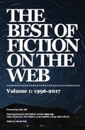 Cover: The Best of Fiction on the Web - Charlie Fish