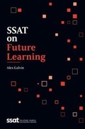 Cover: SSAT on Future Learning - SSAT (The Schools Network).