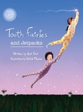 Cover: Tooth Fairies and Jetpacks - Wonderstruck Press