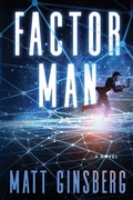 Cover: Factor Man - Zowie Press