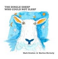 Enlarge image Cover: The Dingle Sheep Who Could Not Sleep - Naughty Bird Books