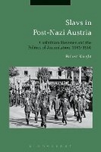 Enlarge image Cover: Slavs in Post-Nazi Austria - Bloomsbury Academic