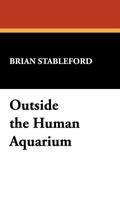 Cover: Outside the Human Aquarium - Wildside Press