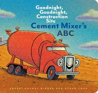 Enlarge image Cover: Cement Mixer's ABC - Chronicle Books